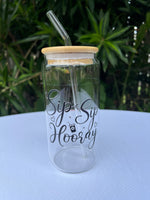 Glass Tumbler - Sip Sip Hooray