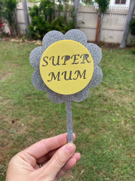 Plant Stake - Super Mum